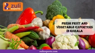 Fresh Fruit And Vegetable Exporters In Kerala