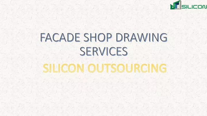 facade shop drawing services