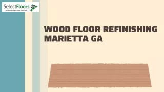 Wood Floor Refinishing Marietta Ga