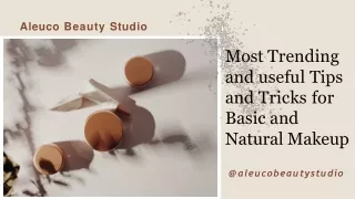 Most Trending and useful Tips and Tricks for Basic and Natural Makeup