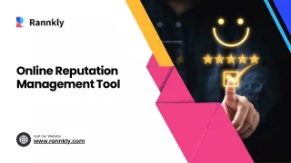 Why Rannkly Is The Best Online Reputation Management Tool In 2023