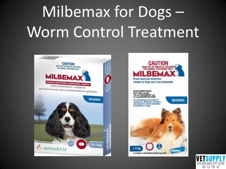 milbemax for dogs worm control treatment