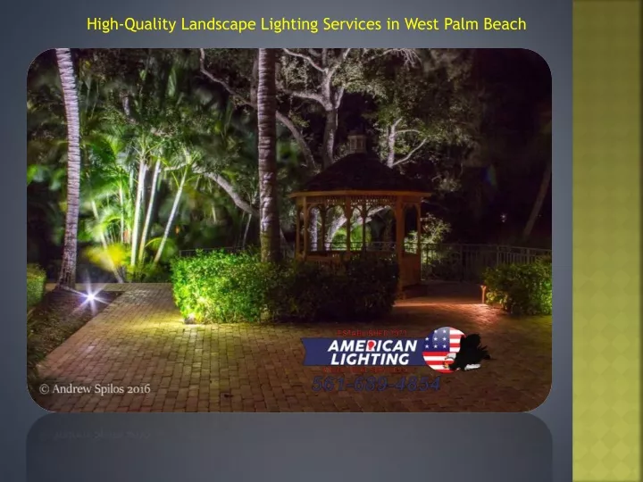 high quality landscape lighting services in west