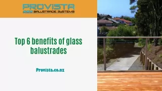 Top 6 benefits of glass balustrades