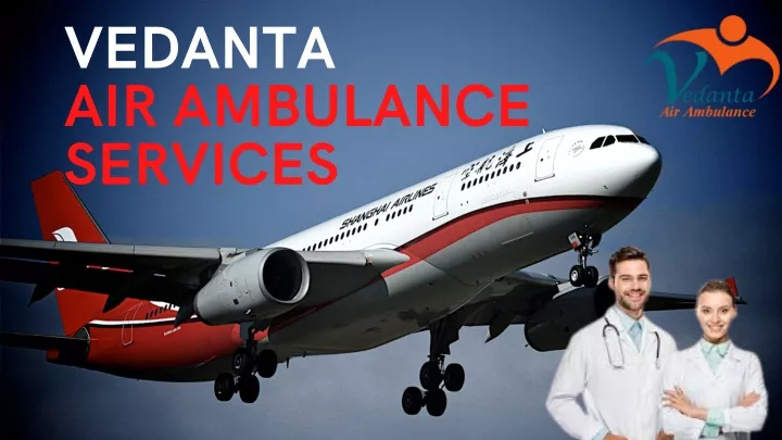 vedanta air ambulance services