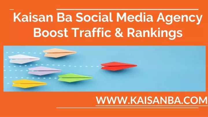 kaisan ba social media agency boost traffic rankings