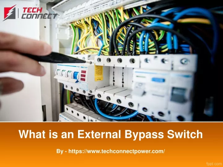 what is an external bypass switch
