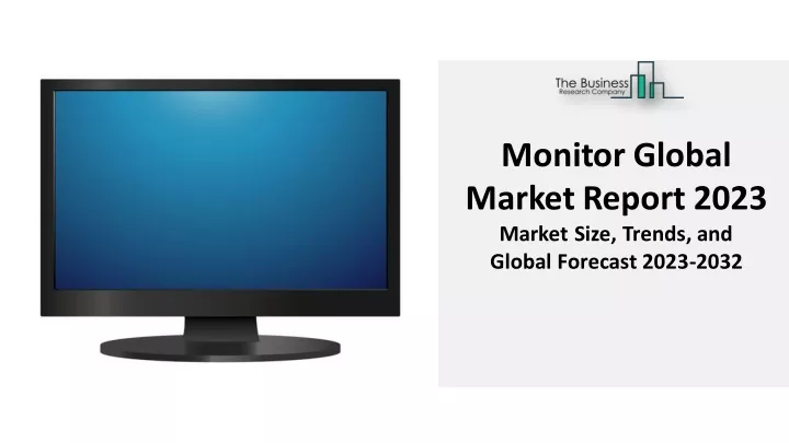 monitor global marketreport 2023 market size