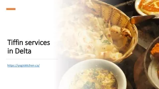tiffin services in delta