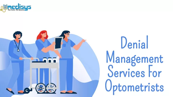 denial management services for optometrists