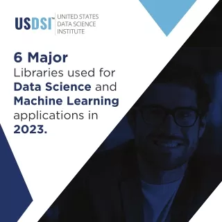 6 Major libraries used for Data Science and Machine Learning applications in 202