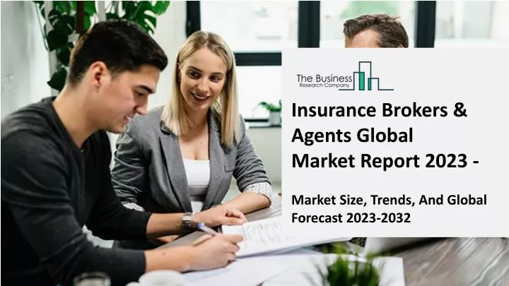 insurance brokers agents global market report