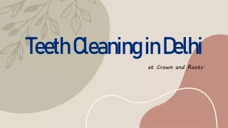 Teeth Cleaning in Delhi