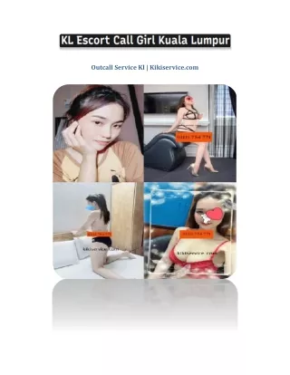 outcall service kl kikiservice com