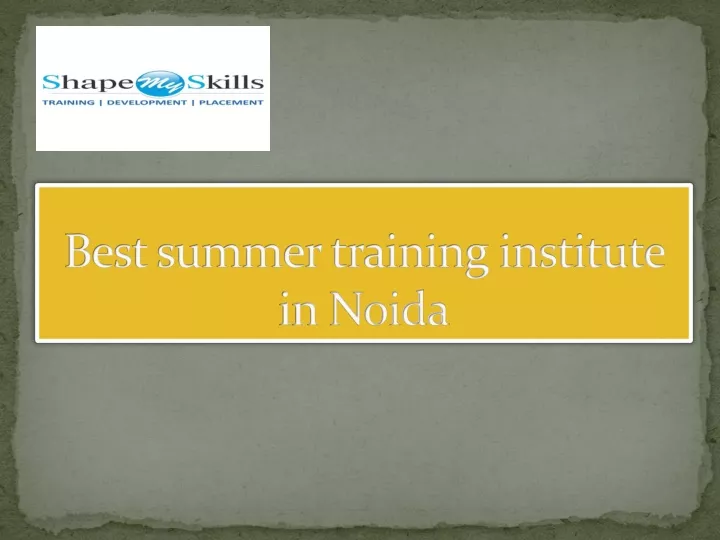 best summer training institute in noida