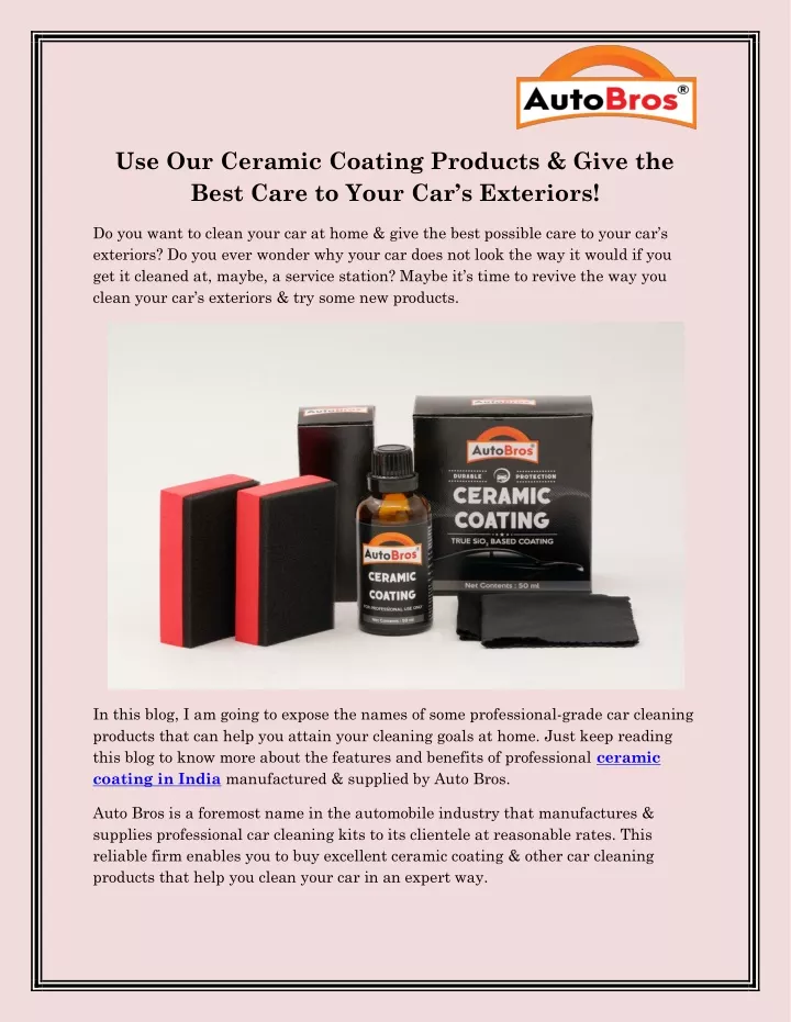 use our ceramic coating products give the best