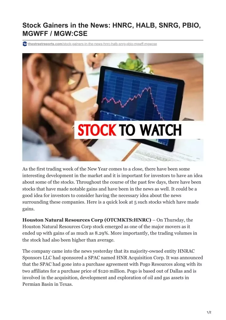 stock gainers in the news hnrc halb snrg pbio