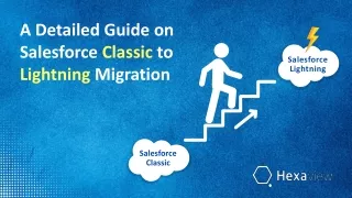 Salesforce Classic to Lightning