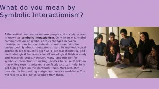 What do you mean by Symbolic Interactionism (1) (1)