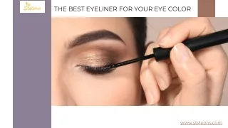 THE BEST EYELINER FOR YOUR EYE COLOR