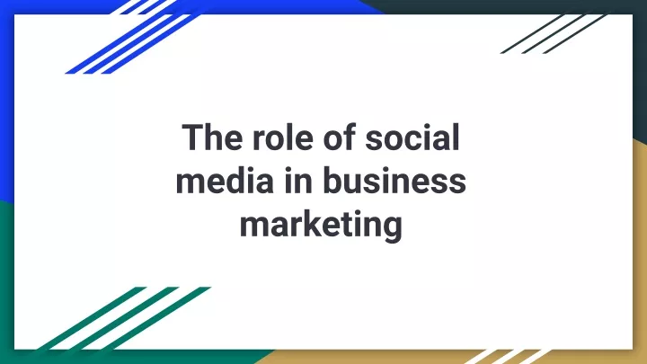 the role of social media in business marketing