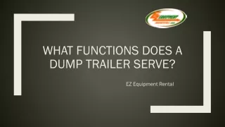 What Functions Does a Dump Trailer Serve?