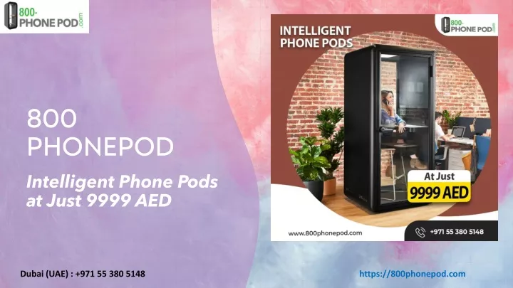 800 phonepod intelligent phone pods at just 9999