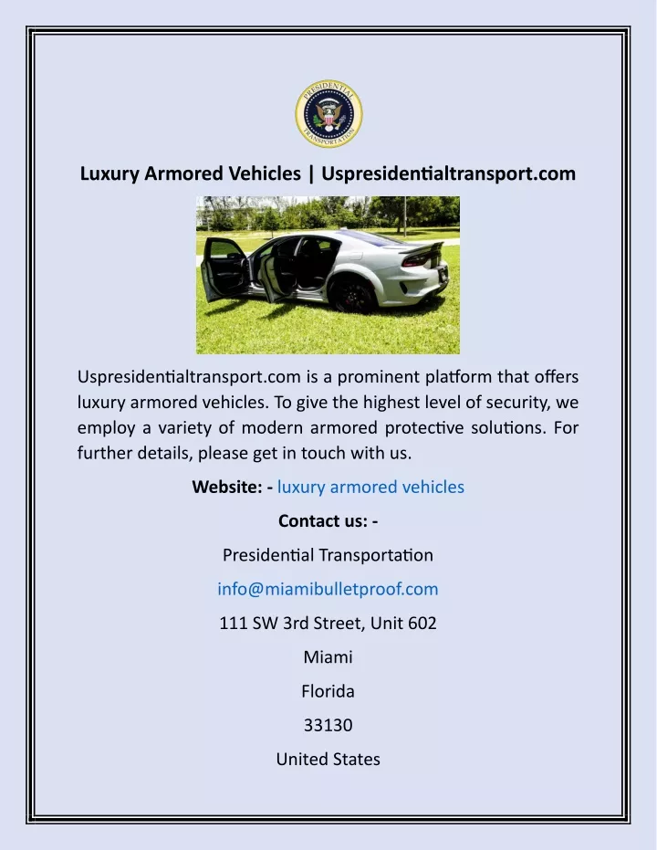 luxury armored vehicles uspresidentialtransport