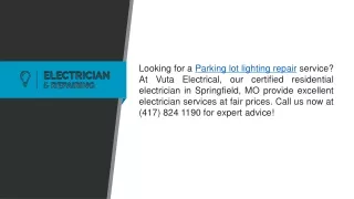 Parking Lot Lighting Repair  Vuta Electrical