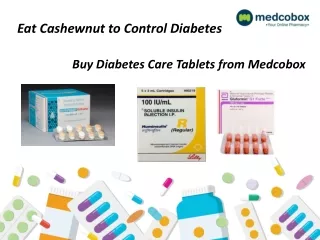 Buy Online Diabetes Care Medicine at Minimal Cost