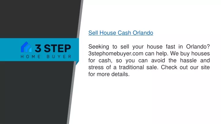 sell house cash orlando seeking to sell your