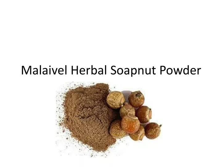 malaivel herbal soapnut powder