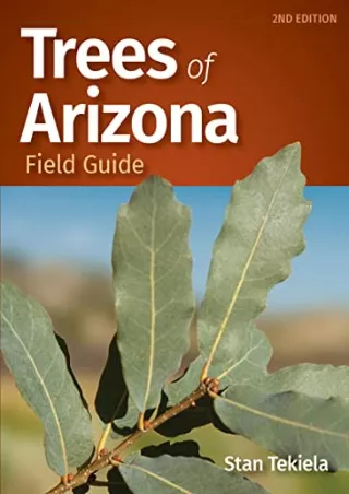 PDF/READ Trees of Arizona Field Guide (Tree Identification Guides)