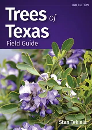 trees of texas field guide tree identification