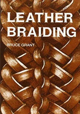 DOWNLOAD/PDF  Tandy Leather Leather Braiding Book 6022-00