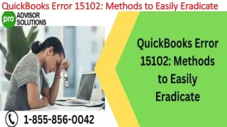 quickbooks error 15102 methods to easily eradicate