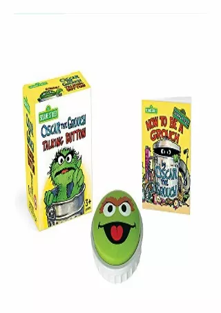 _PDF_ Sesame Street: Oscar the Grouch Talking Button (RP Minis)