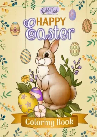 _PDF_ Happy Easter Coloring Book: Cute and Simple Illustrations to Calm and Rela