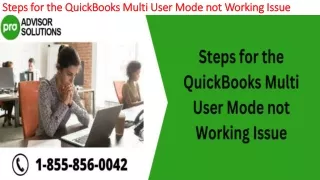 steps for the quickbooks multi user mode not working issue