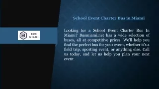 School Event Charter Bus in Miami | Busmiami.net