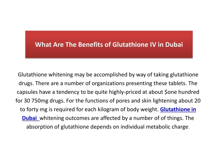 what are the benefits of glutathione iv in dubai