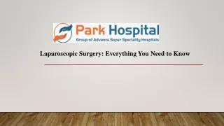 Laparoscopic Surgery: Everything You Need to Know