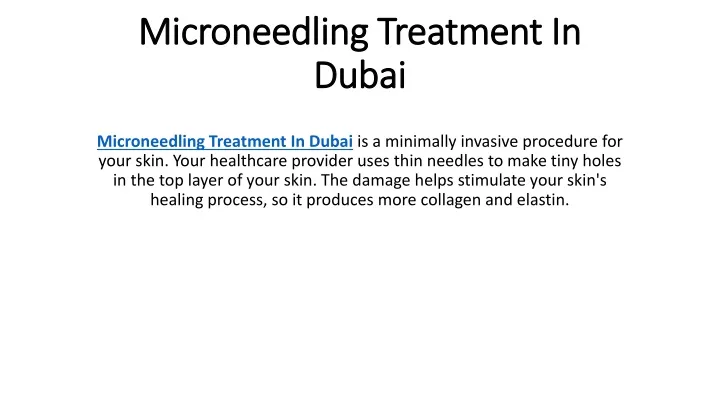 microneedling treatment in dubai