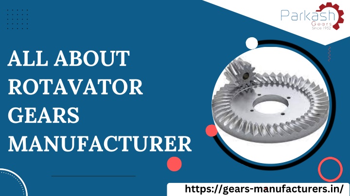 all about rotavator gears manufacturer