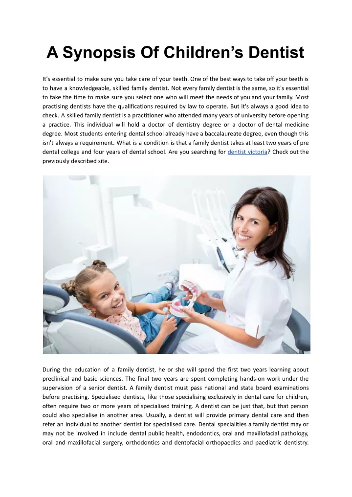 a synopsis of children s dentist