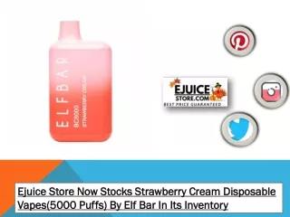 Ejuice Store Now Stocks Strawberry Cream Disposable Vapes(5000 Puffs) By Elf Bar In Its Inventory