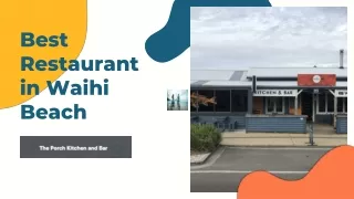 Enjoy The Best Restaurant in Waihi Beach