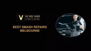 Best Smash Repairs Melbourne