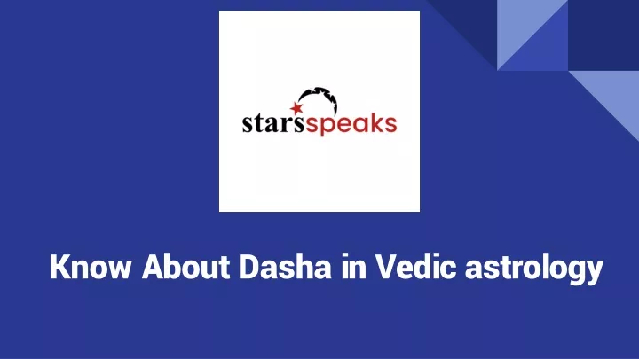 know about dasha in vedic astrology