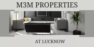 M3M Properties Lucknow.pdf